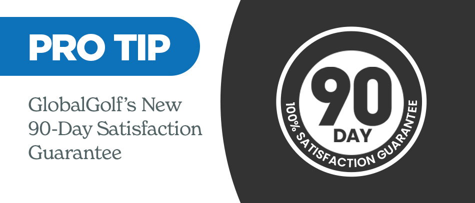 90-Day Satisfaction Guarantee!
