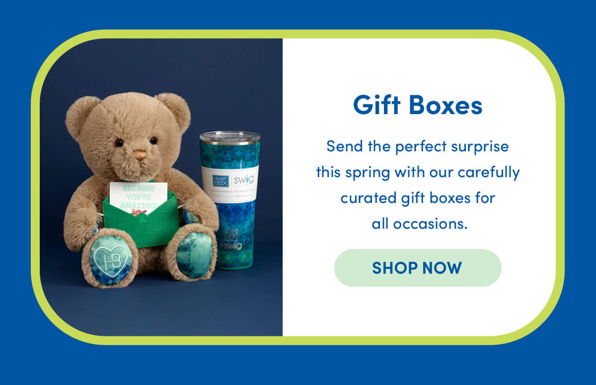 Gift Boxes - Send the perfect surprise this spring with our carefully curated gift boxes for  all occasions.  - SHOP NOW