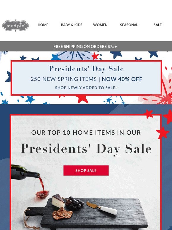 Items starting at $2.99 during our Presidents' Day Sale!