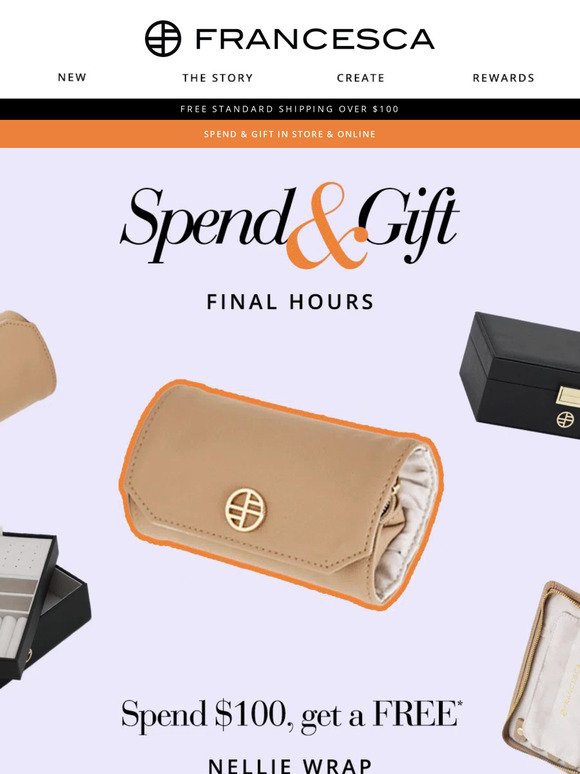 ✨ Spend & Gift: FINAL HOURS