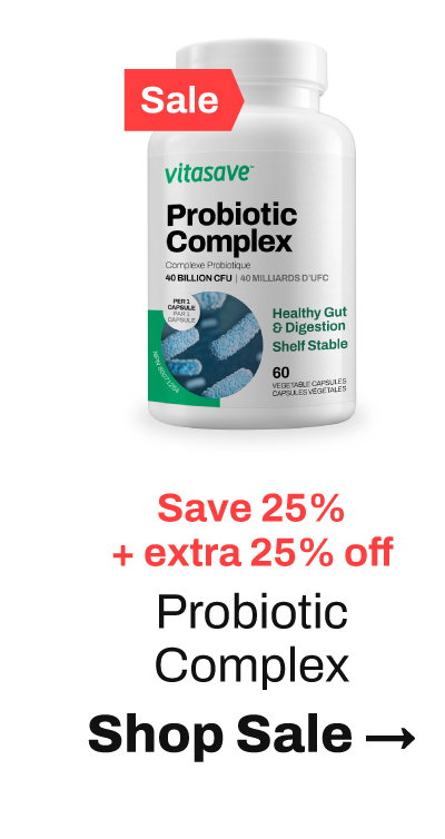 Save 25% off + extra 25% off Probiotic Complex | Shop Sale