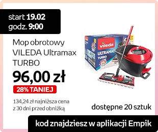 start: 19.02 godz. 9:00 | Kod znajdziesz w aplikacji Empik