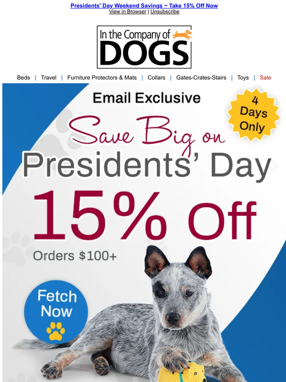 In The Company of Dogs Save 15 Presidents' Day Weekend Sale Shop