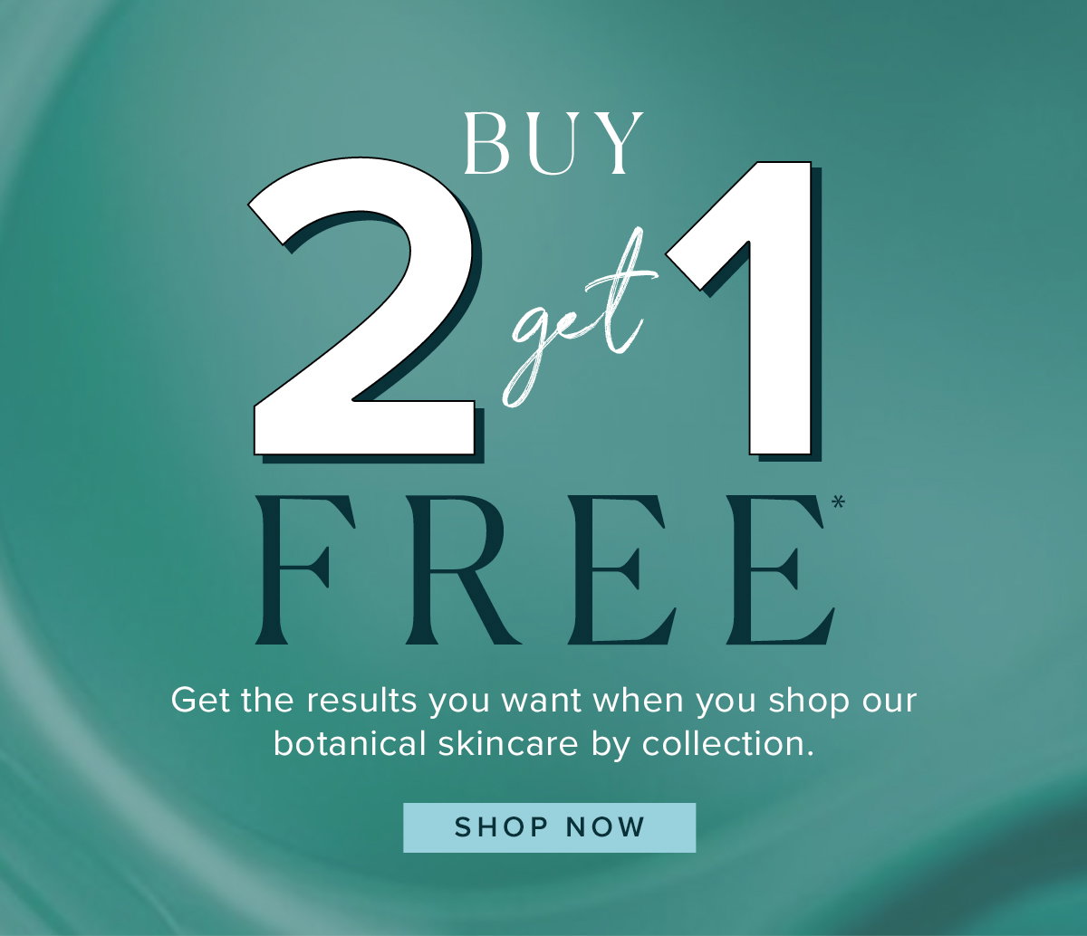 BUY 2 GET 1 FREE