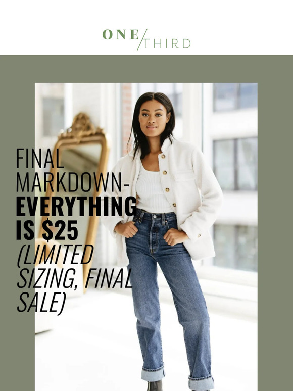 FINAL MARKDOWN - entire store is $25!