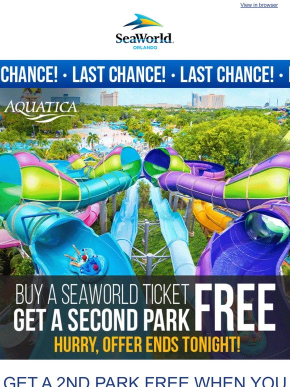 Last Chance: Get a 2nd Park FREE With a SeaWorld Ticket Now!