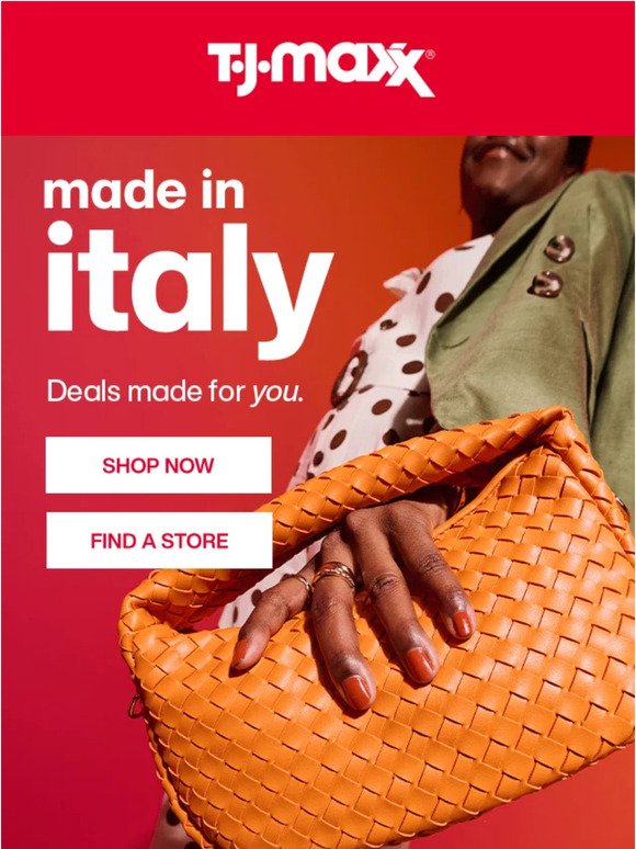 Made in Italy deals, made for YOU