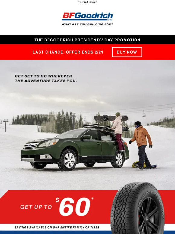 Last call: Save now on our Terrain family of tires.