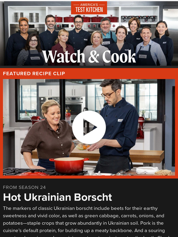 America's Test Kitchen: Watch And Cook: Hot Ukrainian Borscht | Milled