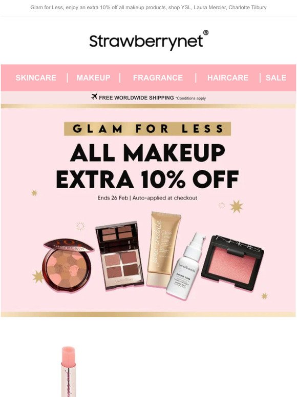 Glam for Less, enjoy an extra 10% off all makeup products, shop YSL, Laura Mercier, Charlotte Tilbury