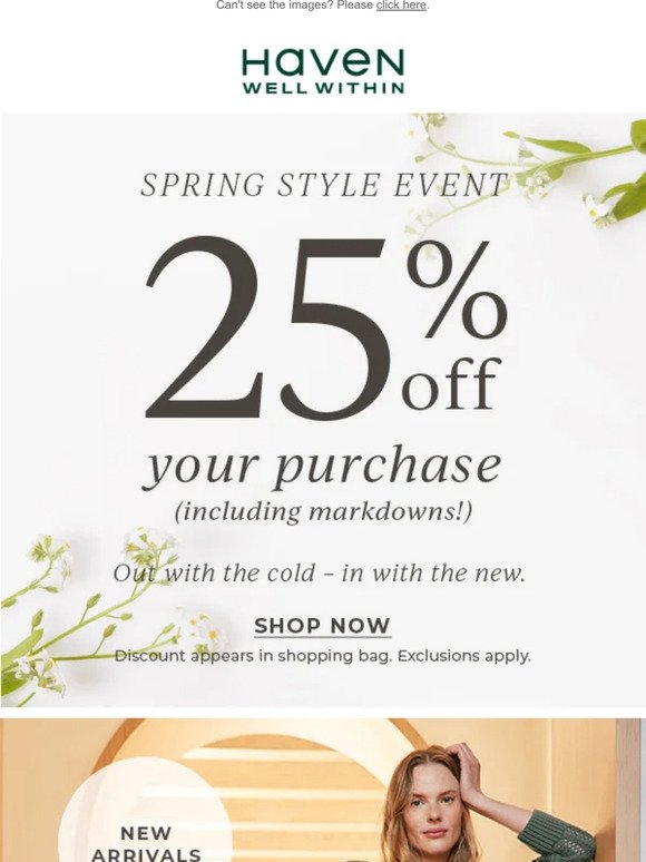 Don’t Miss: 25% Off Your Purchase (Including Markdowns!)