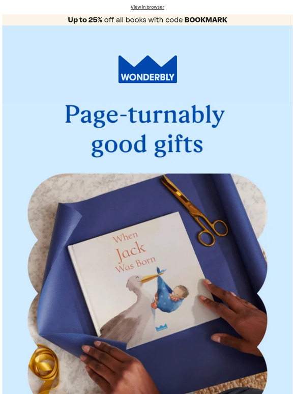 Wonderbly Email Newsletters Shop Sales, Discounts, and Coupon Codes