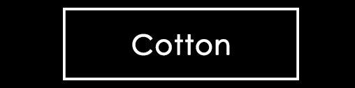 Cotton