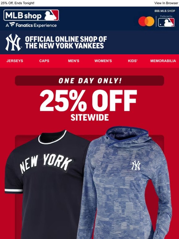 Limited Time Offer: 25% Off Yankees Essentials