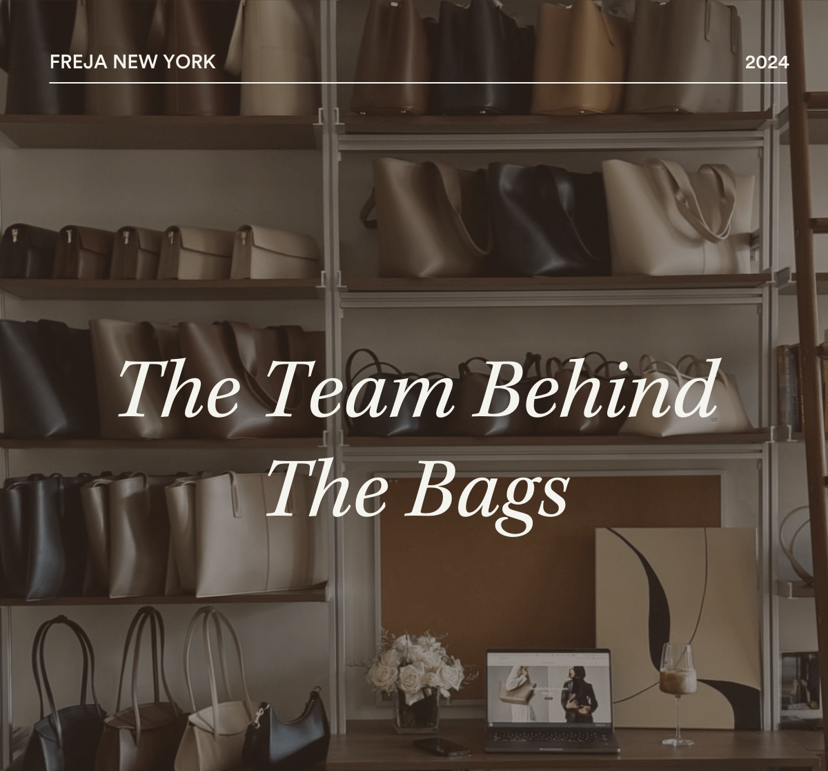The Team Behind The Bags