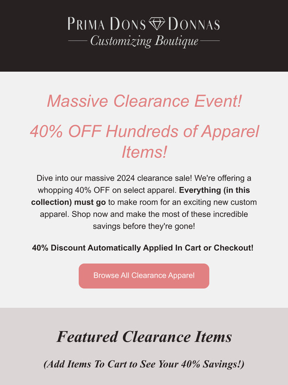 Massive Clearance Event: Selected Apparel Must Go to Make Way for New Custom Items!