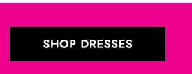 Shop Dresses