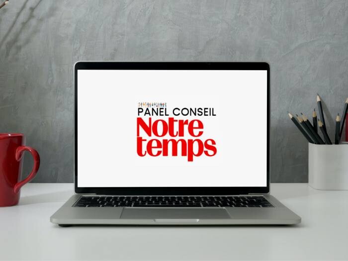 Rejoignez le Panel Conseil Notre Temps