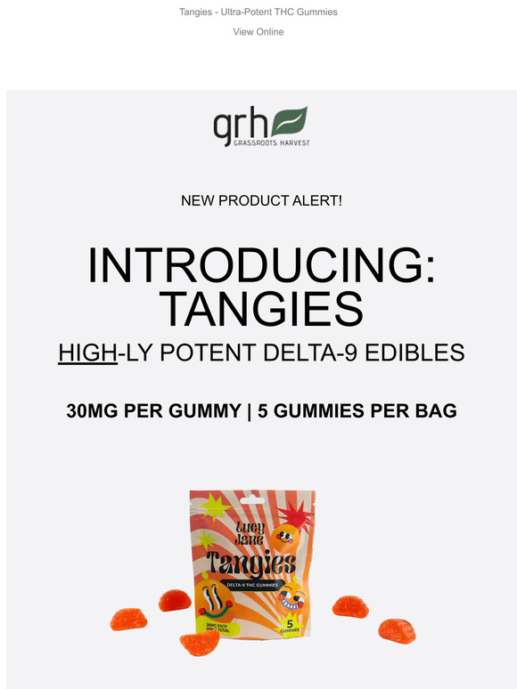 New Delta-9 Edibles!