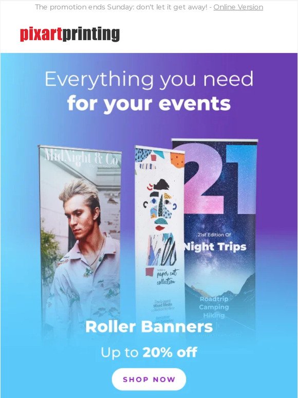 Up to 20% off roller banners: great savings on large prints!