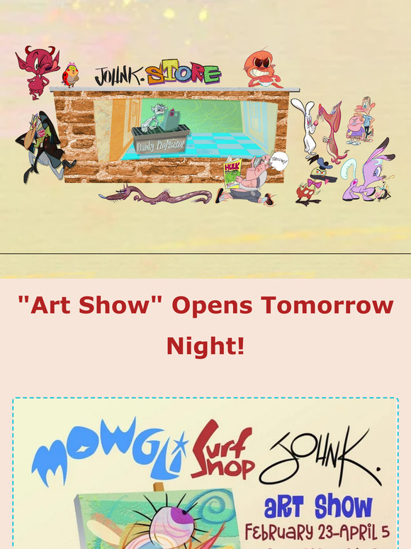 Tomorrow: John K. in person at Art Show in LA!
