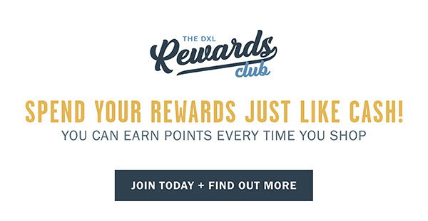 THE DXL REWARDS CLUB JOIN TODAY + FIND OUT MORE