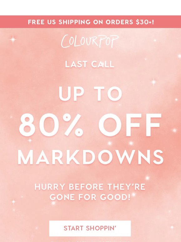 Up to 80% off markdowns! 💸
