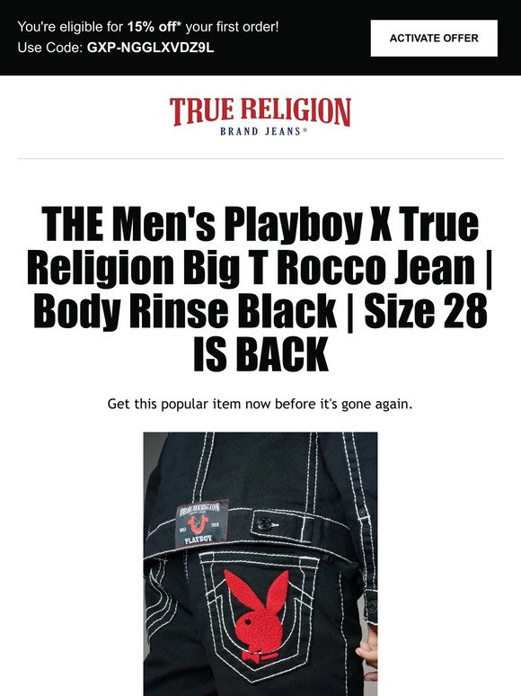 🔔 Reminder: The Men's Playboy X True Religion Big T Rocco Jean | Body Rinse Black | Size 28 is available! Get 15% off 🔔