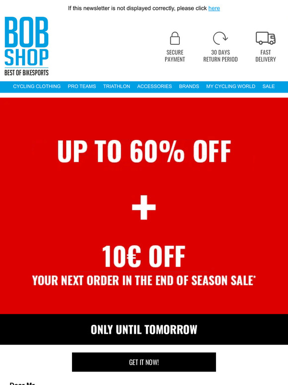 10€ EXTRA for End of Season Sale with up to 60% DISCOUNT