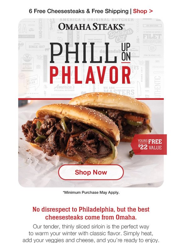 Oh yeah! 6 FREE Philly Cheesesteaks + FREE shipping.