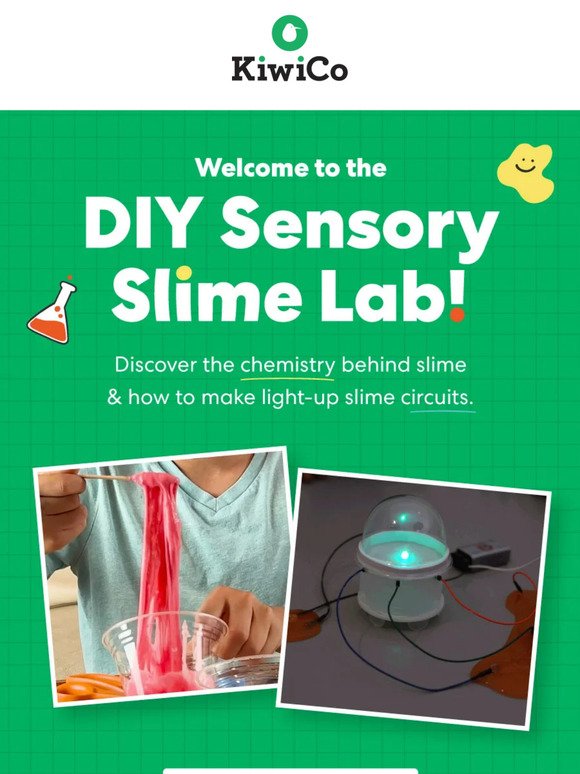 Open for slime-y science!