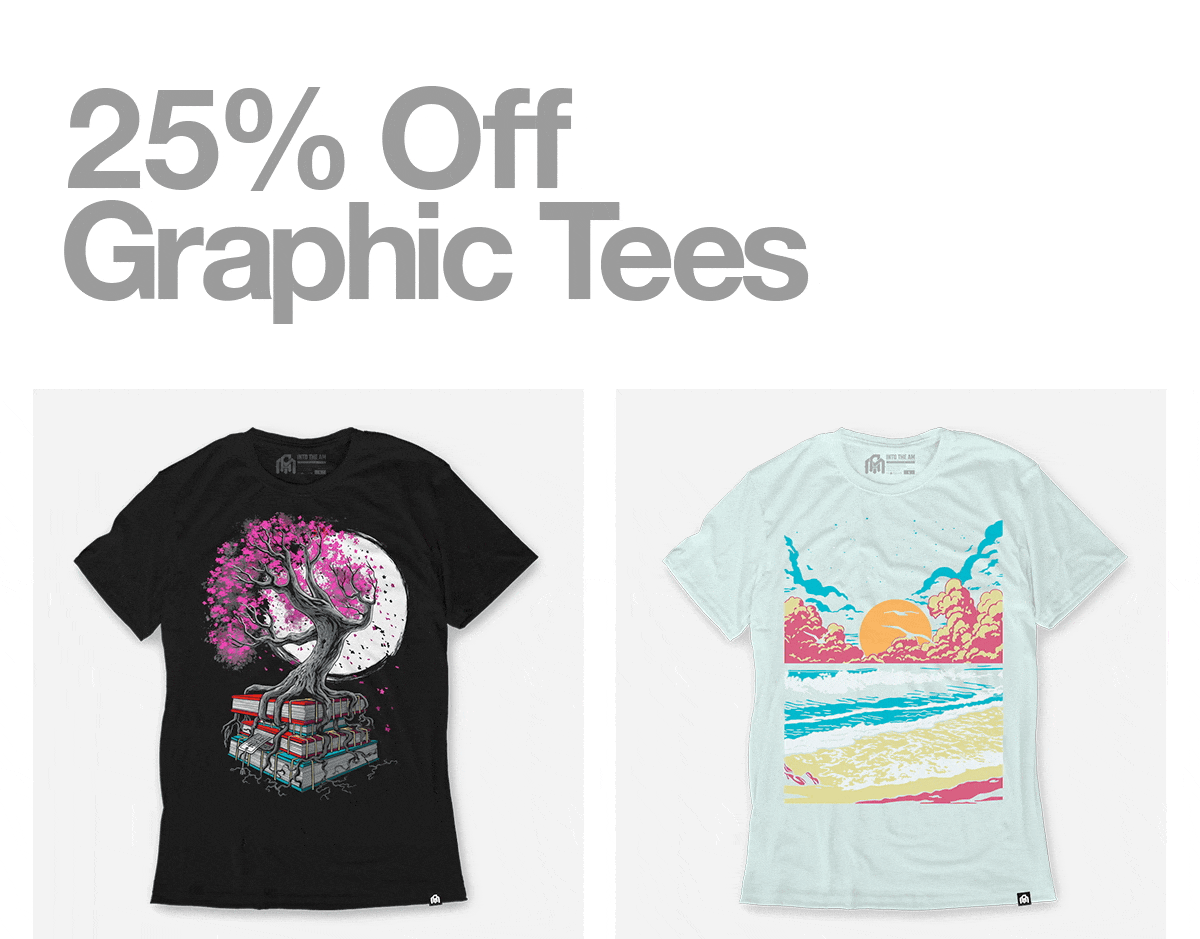 25% Off Graphic Tees
