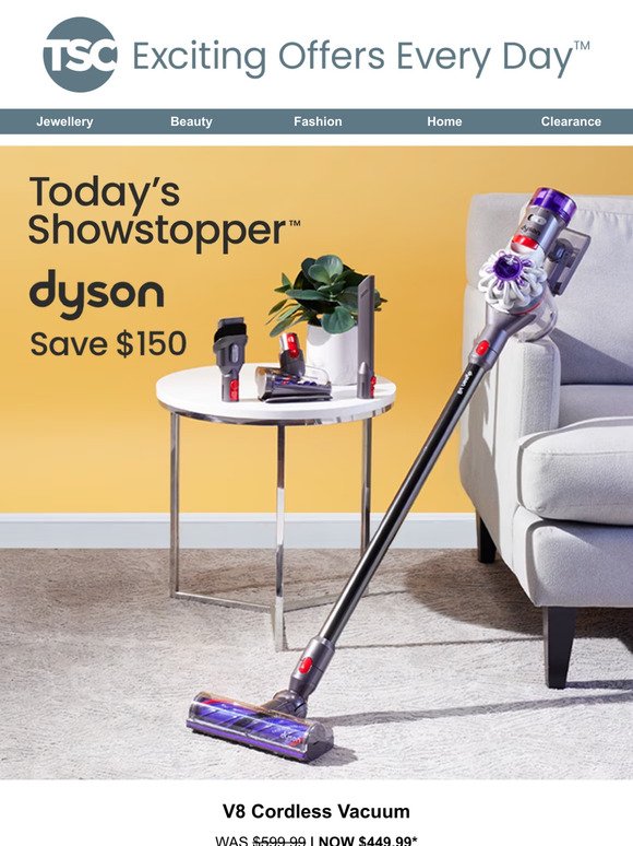 Double Today’s Showstopper™ - Dyson & Outerwear + Footwear Sale