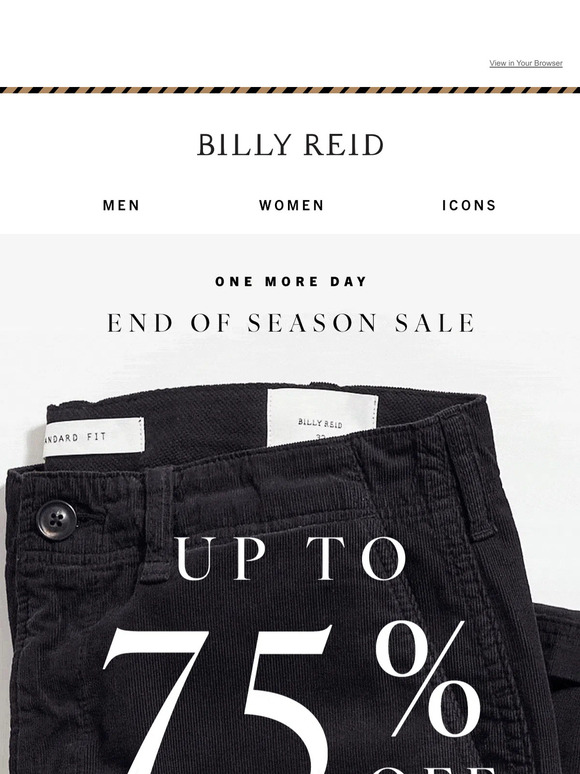 Billy Reid Inc. ENDS TOMORROW Up to 75 Off Milled