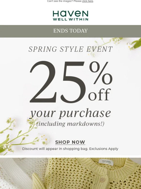 LAST CHANCE: 25% Off Your Purchase