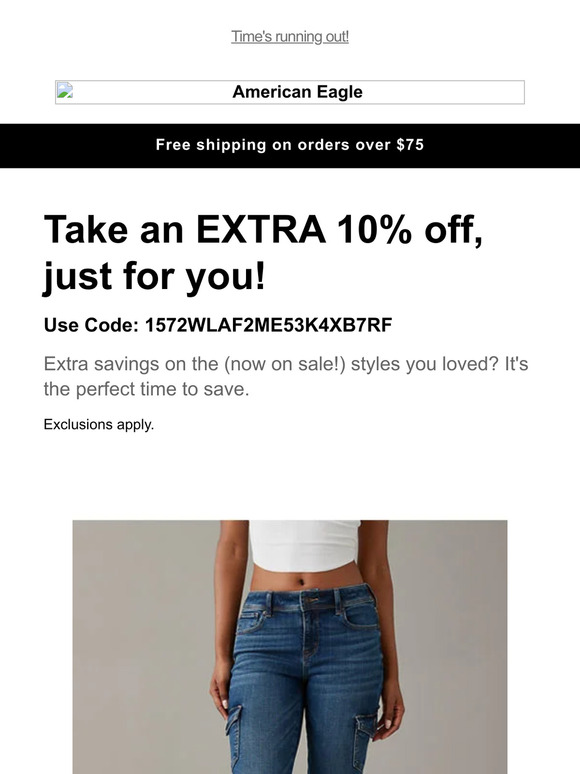 American Eagle: Last chance! Take an EXTRA 10% off the on-sale