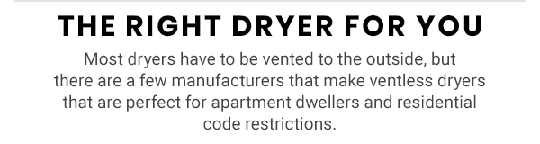 The Right Dryer for You