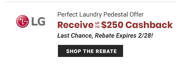 LG Pedestal Rebate