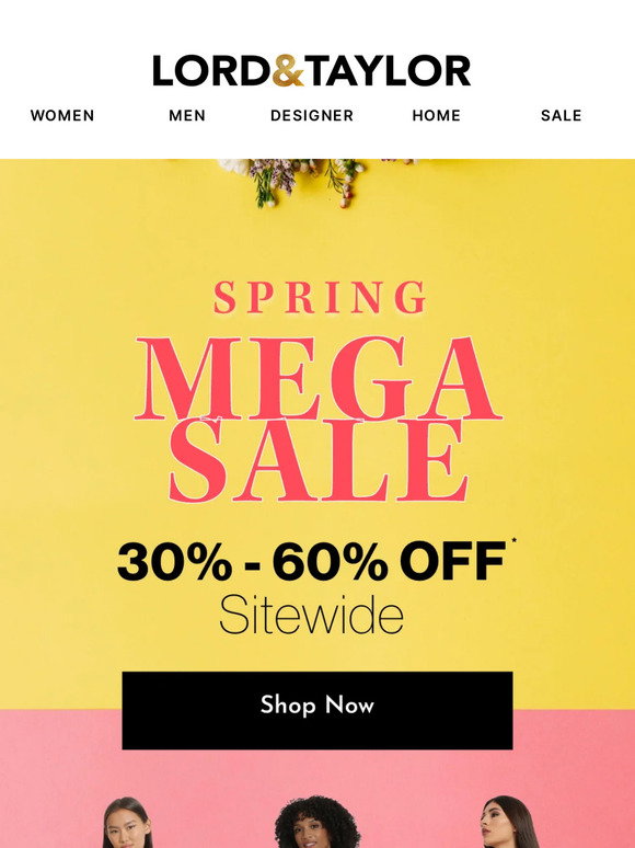 Lord &amp; Taylor Email Newsletters: Shop Sales, Discounts, and Coupon Codes