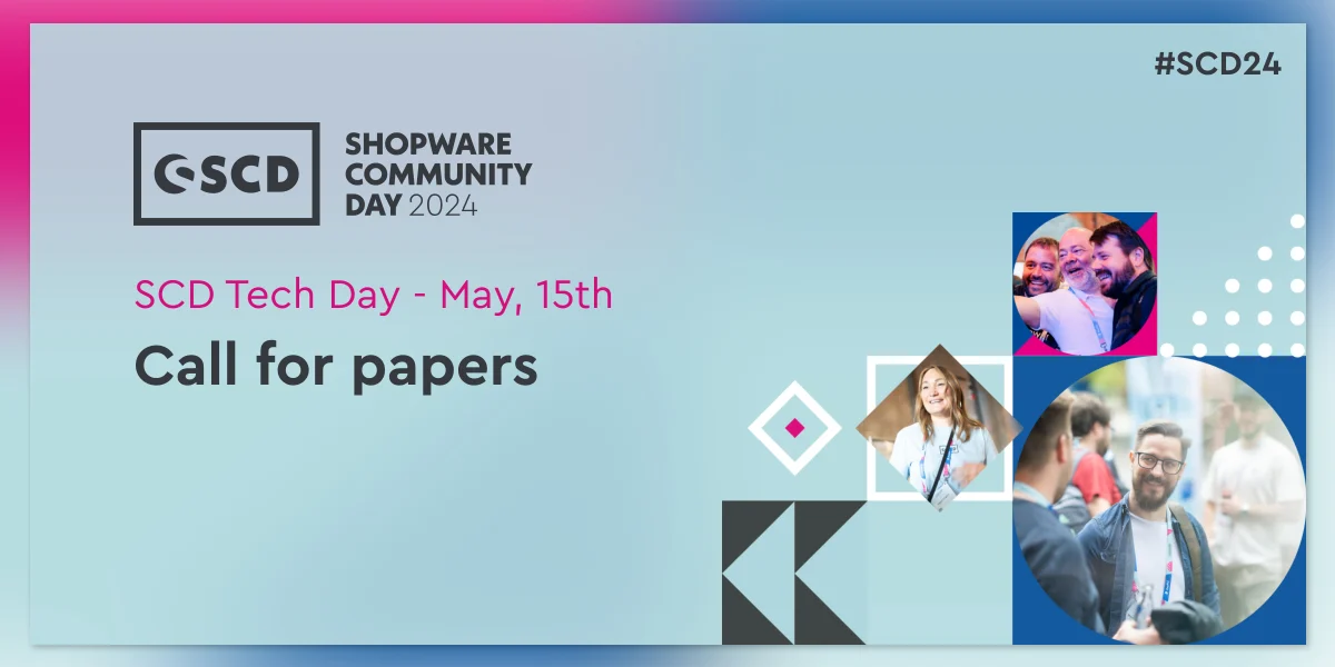 Shopware: SCD Tech Day 2024 – Call for paper now open | Milled