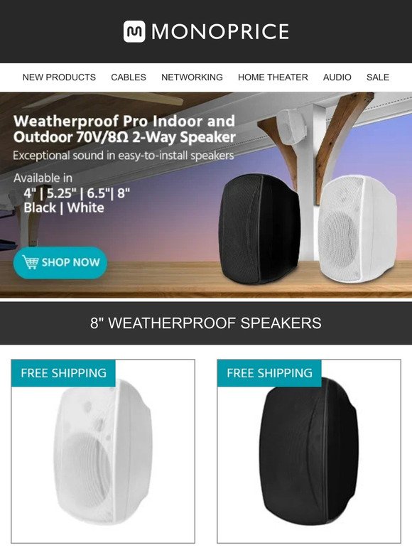 NEW ARRIVALS | Weatherproof Indoor & Outdoor Speakers
