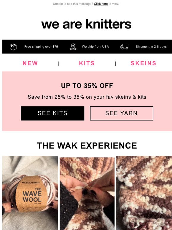 Up to 35% OFF: treat yourself to ✨ the WAK experience✨