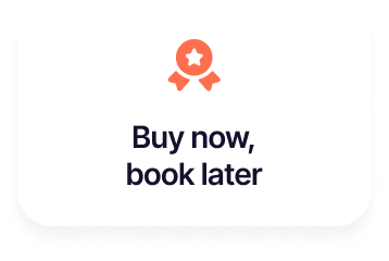 Buy now, book later