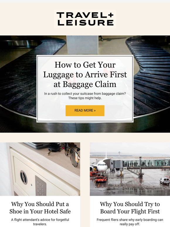 Travel + Leisure Club How to Get Your Luggage to Arrive First at