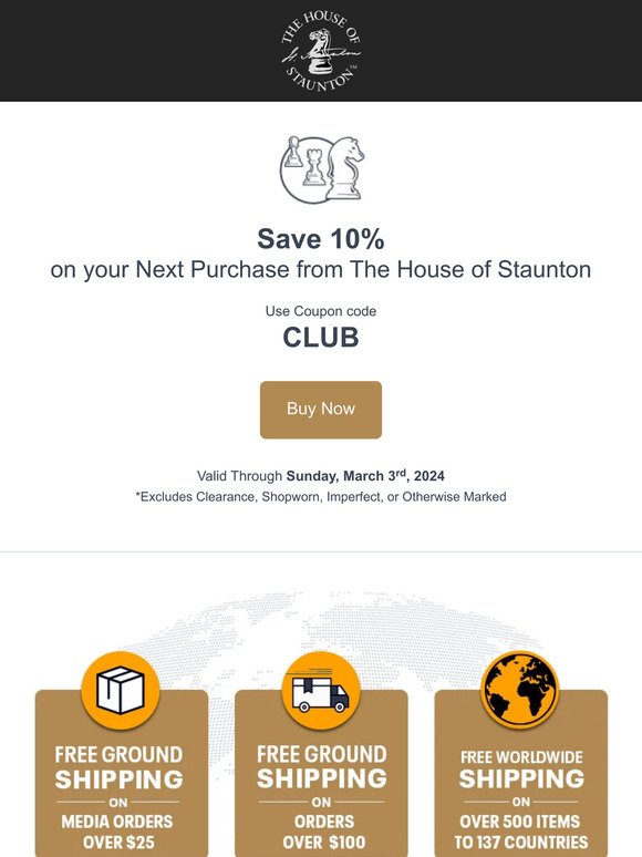Save 10% on your Next Purchase from The House of Staunton