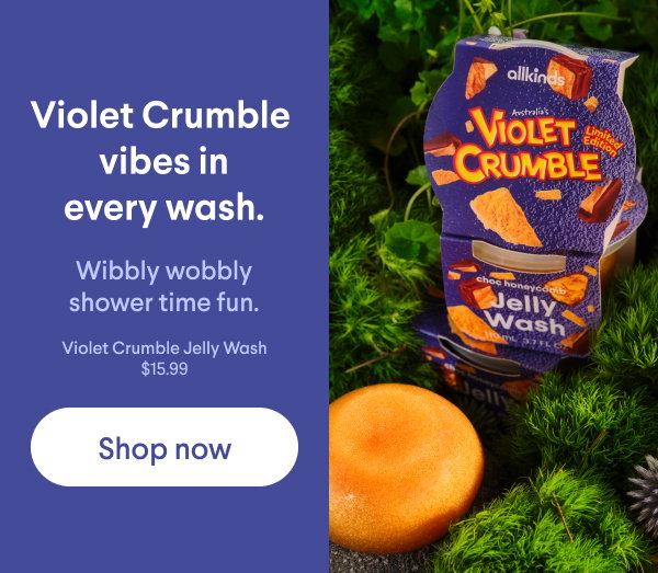 Violet Crumble Jelly Wash
