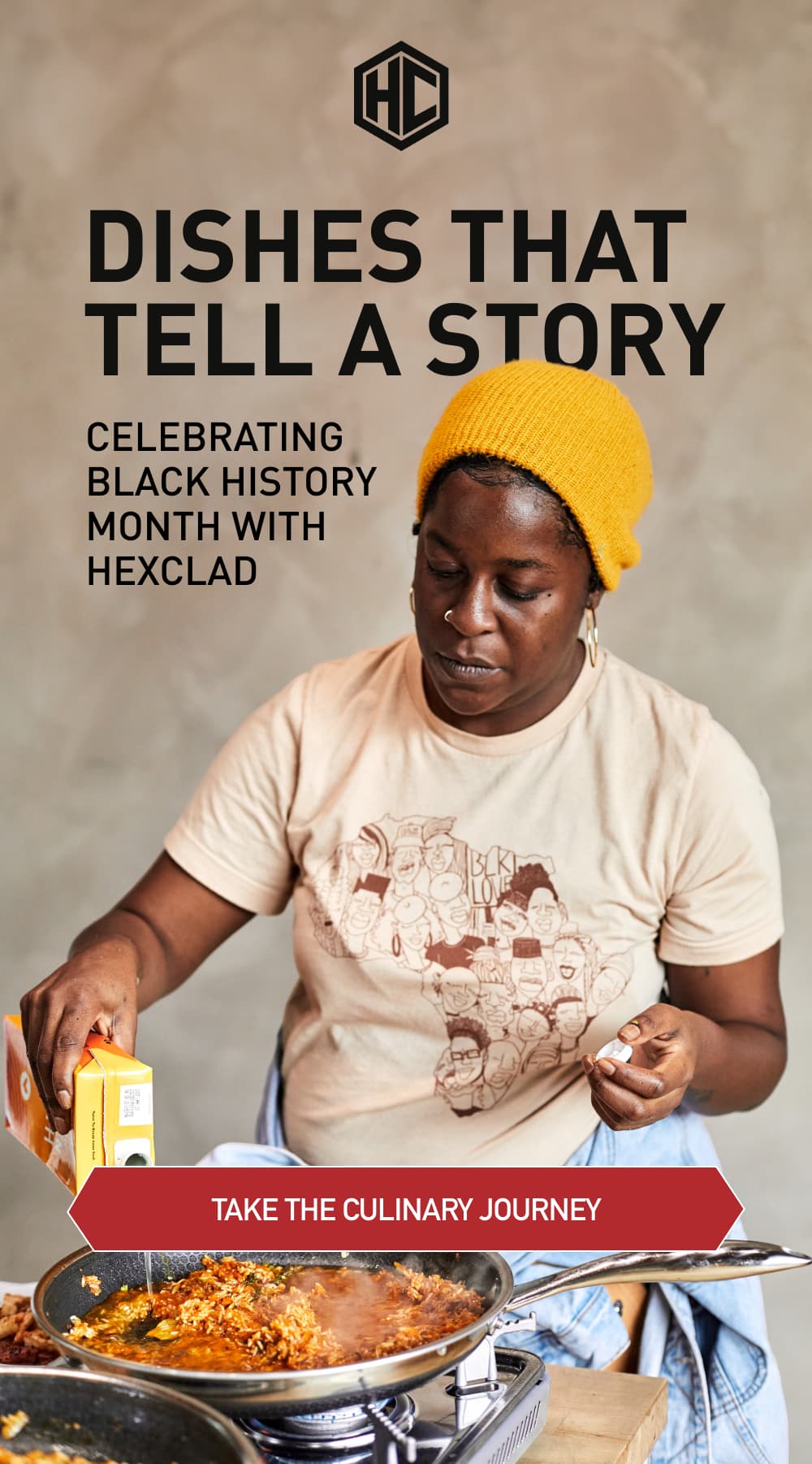 Dishes That Tell a Story Celebrating Black History Month with HexClad  [ TAKE THE CULINARY JOURNEY ]