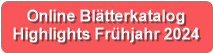 Online Blätterkatalog 

Highlights Frühjahr 2024

