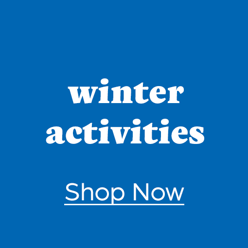 Shop Winter Activities.