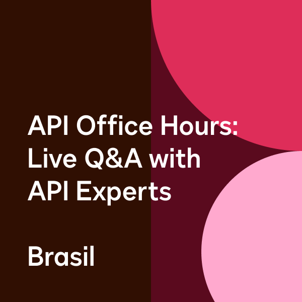 API Office Hours Live from Brasil in Portuguese